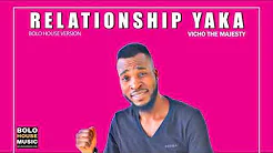 Vicho the Majesty - Relationship Yaka