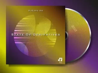 Djexpo SA – State of Derivatives EP