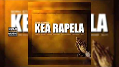 Born Sunner - Kea Rapela Ft. Various Artists