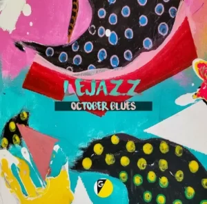Lejazz – October Blues EP