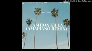A$AP Rocky - Fashion Killa (Amapiano Remix 2022)
