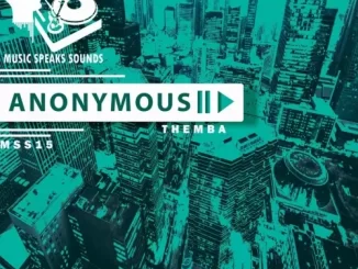 THEMBA – Anonymous (Album)