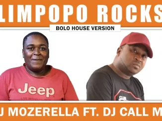 DJ Mozerrella - Limpopo Rocks [Feat DJ Call Me