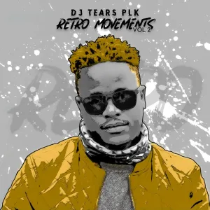 DJ Tears PLK – Retro Movements, Vol. 2