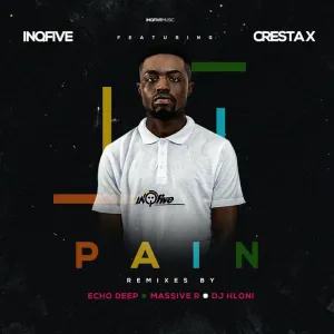 InQfive & Cresta X – Pain (Remixes)