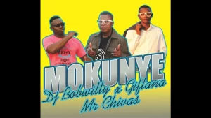 DJ BobWilly x Giftana & Mr Chivas – Mokunye