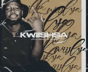 Kwiish SA – The Jazz Moods, Vol. 2