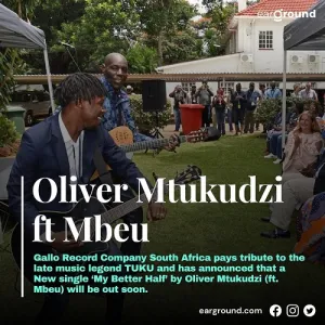 Oliver Mtukudzi ft. Mbeu – My Better Half (Tuku)
