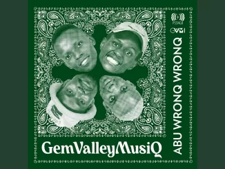 GemValleyMusiQ – Nkao Yetsa