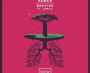 Vanco – Breathe EP