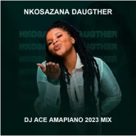 DJ Ace – Nkosazana Daughter (Amapiano Mix 2023)
